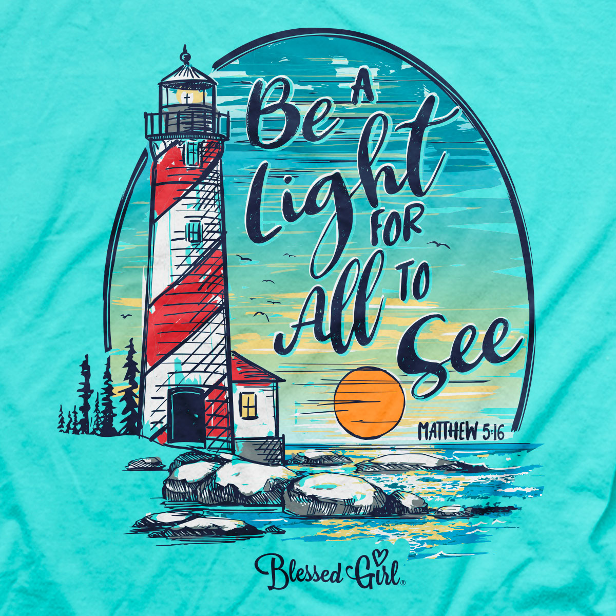 Blessed Girl Womens T-Shirt Light House
