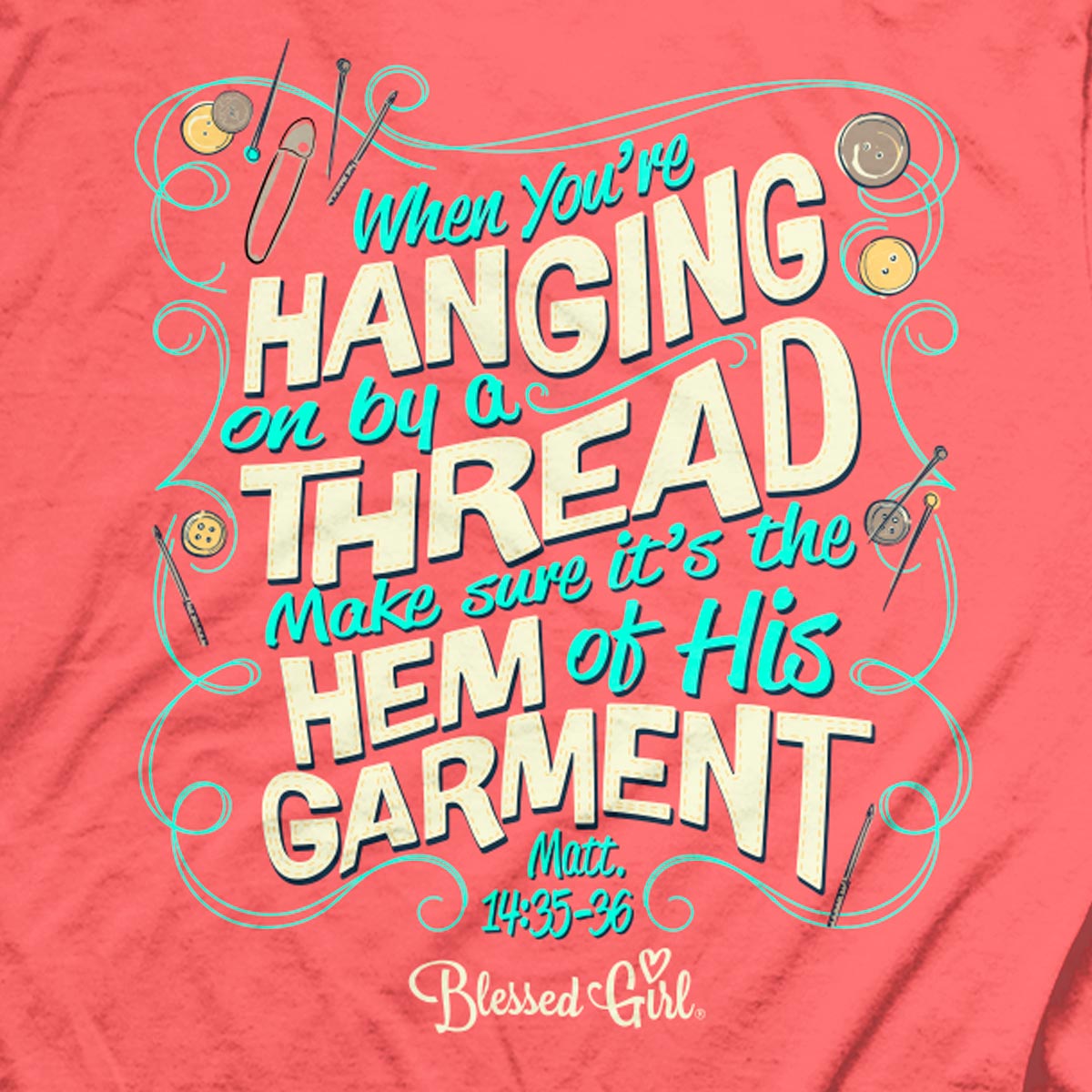 Blessed Girl Womens T-Shirt Hanging By A Thread