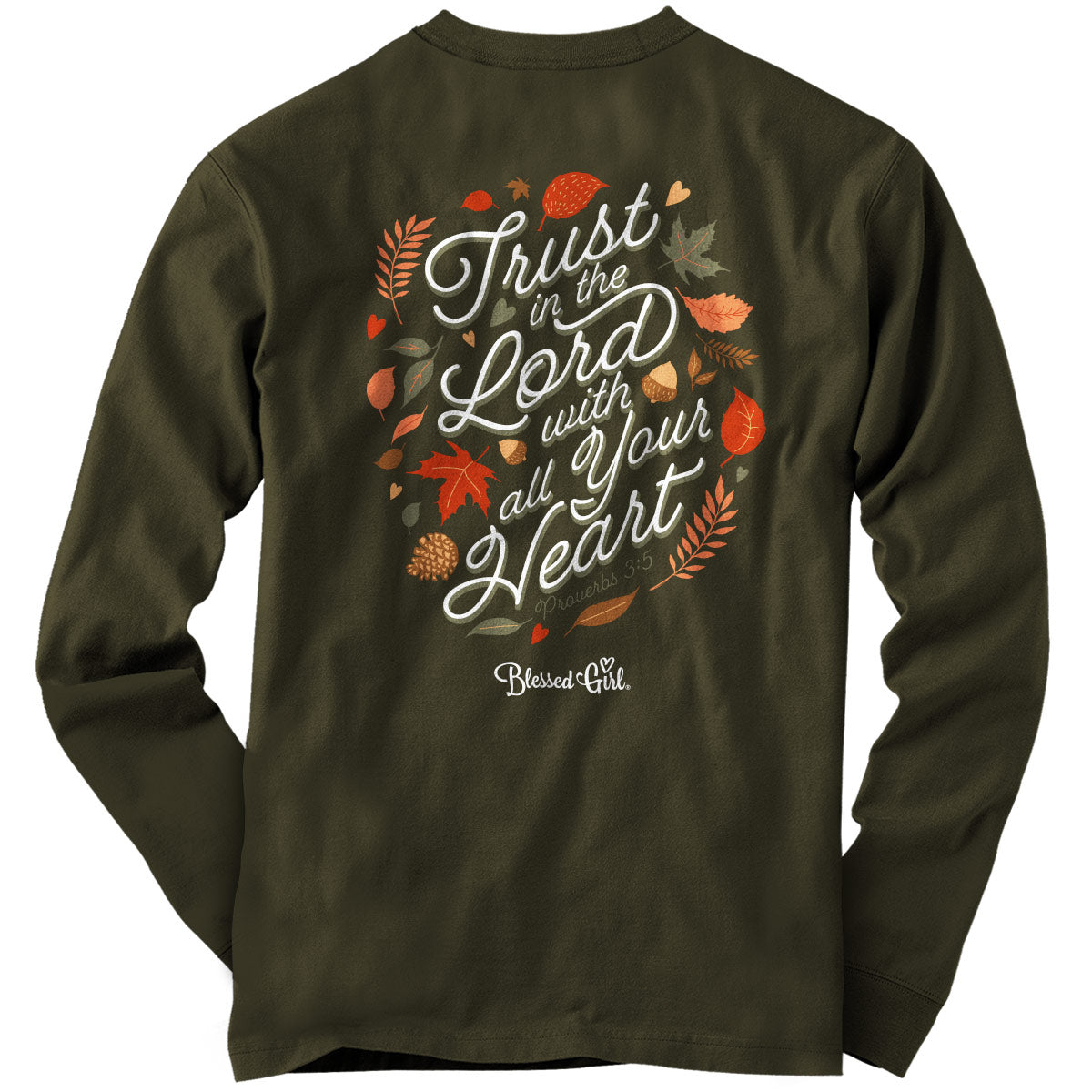 Blessed Girl Womens Long Sleeve T-Shirt Trust In The Lord