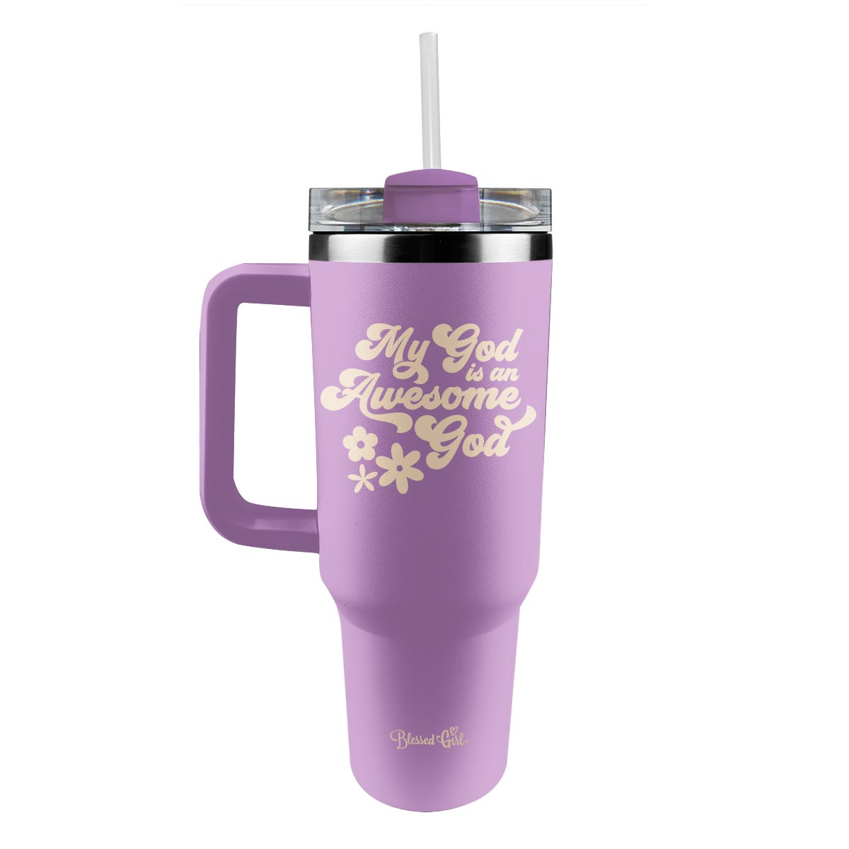 Blessed Girl 40 oz Stainless Steel Mug With Straw Awesome