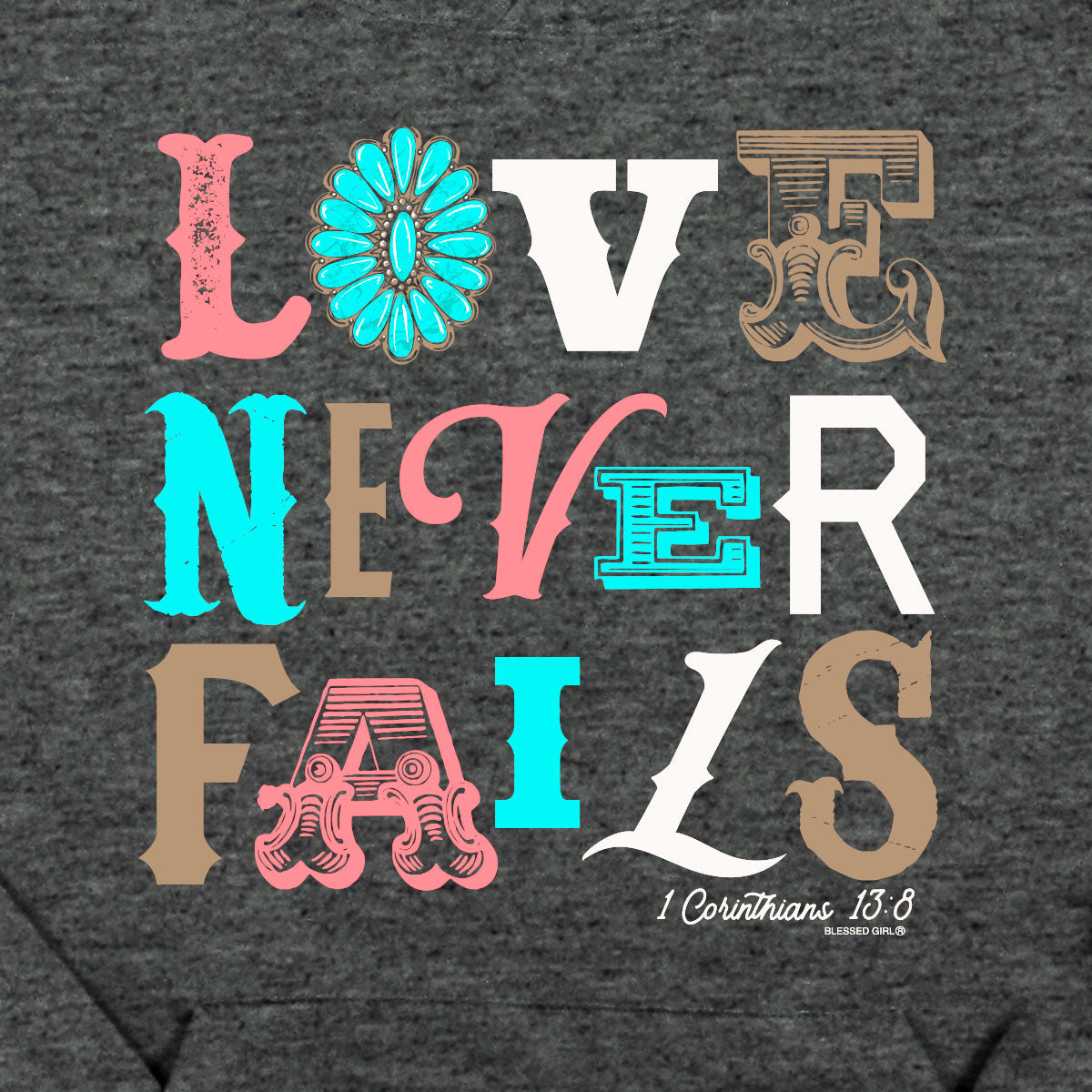 His Love Never Fails